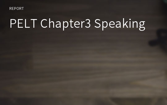 PELT Chapter3 Speaking