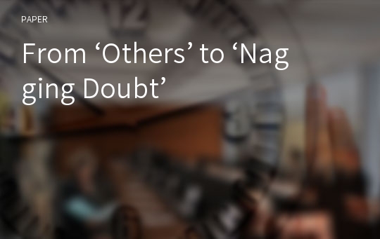 From ‘Others’ to ‘Nagging Doubt’