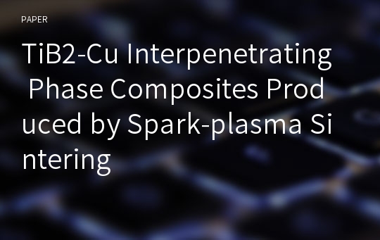 TiB2-Cu Interpenetrating Phase Composites Produced by Spark-plasma Sintering