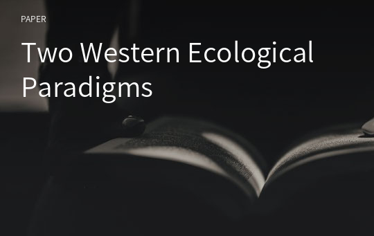 Two Western Ecological Paradigms