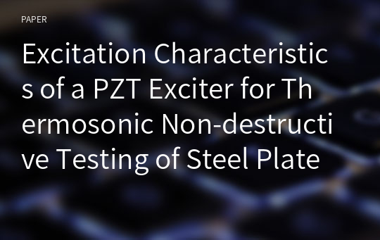 Excitation Characteristics of a PZT Exciter for Thermosonic Non-destructive Testing of Steel Plates