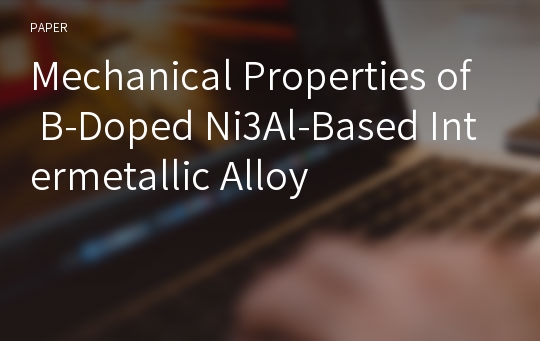 Mechanical Properties of B-Doped Ni3Al-Based Intermetallic Alloy