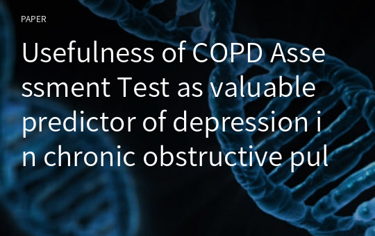 Usefulness of COPD Assessment Test as valuable predictor of depression in chronic obstructive pulmonary disease