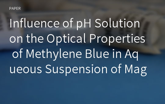 Influence of pH Solution on the Optical Properties of Methylene Blue in Aqueous Suspension of Maghnia Montmorillonite
