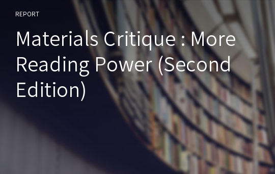 Materials Critique : More Reading Power (Second Edition)