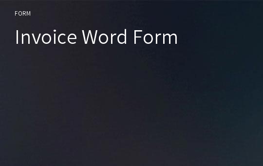 Invoice Word Form