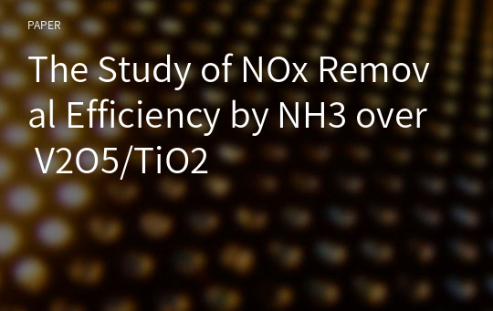 The Study of NOx Removal Efficiency by NH3 over V2O5/TiO2