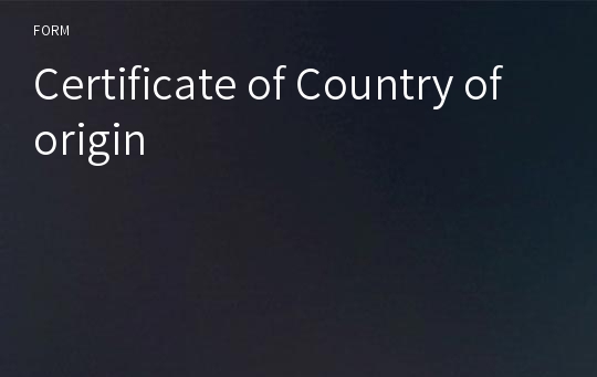 Certificate of Country of origin