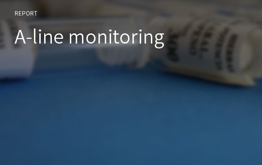 A-line monitoring