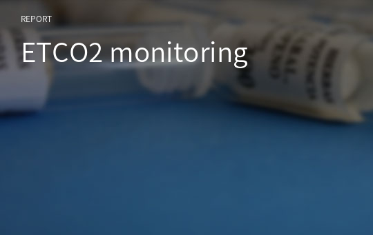 ETCO2 monitoring