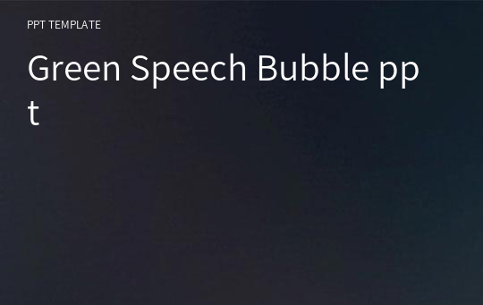 Green Speech Bubble ppt