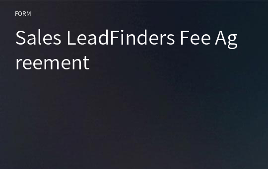 Sales LeadFinders Fee Agreement