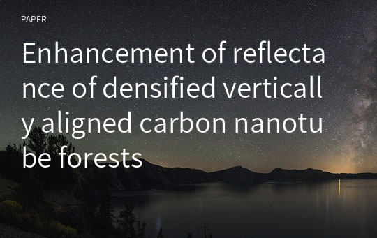 Enhancement of reflectance of densified vertically aligned carbon nanotube forests