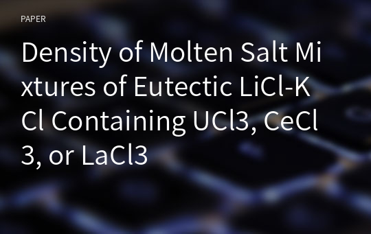 Density of Molten Salt Mixtures of Eutectic LiCl-KCl Containing UCl3, CeCl3, or LaCl3