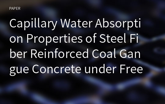 Capillary Water Absorption Properties of Steel Fiber Reinforced Coal Gangue Concrete under Freeze-Thaw Cycles