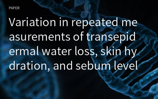 Variation in repeated measurements of transepidermal water loss, skin hydration, and sebum level in normal beagle dogs