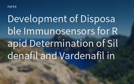 Development of Disposable Immunosensors for Rapid Determination of Sildenafil and Vardenafil in Functional Foods