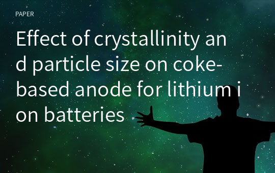 Effect of crystallinity and particle size on coke‑based anode for lithium ion batteries