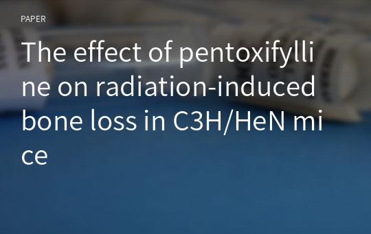 The effect of pentoxifylline on radiation-induced bone loss in C3H/HeN mice