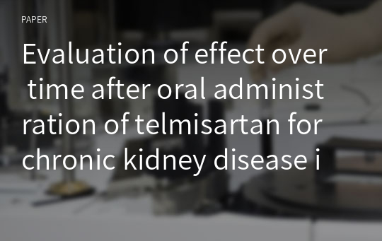 Evaluation of effect over time after oral administration of telmisartan for chronic kidney disease in cats