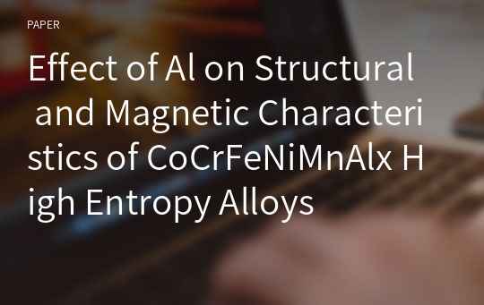 Effect of Al on Structural and Magnetic Characteristics of CoCrFeNiMnAlx High Entropy Alloys