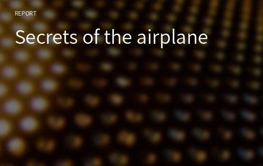 Secrets of the airplane