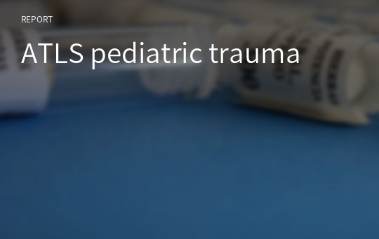 ATLS pediatric trauma