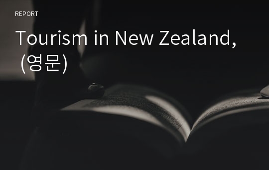 Tourism in New Zealand, (영문)