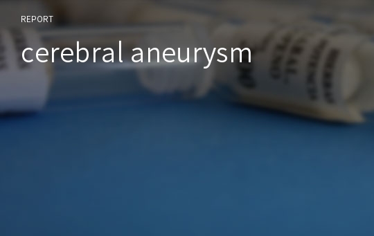 cerebral aneurysm