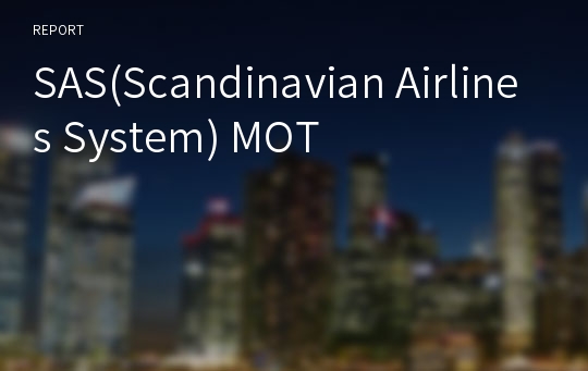 SAS(Scandinavian Airlines System) MOT