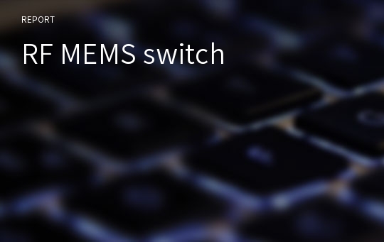 RF MEMS switch