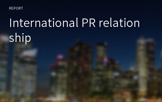 International PR relationship