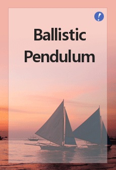 Ballistic Pendulum