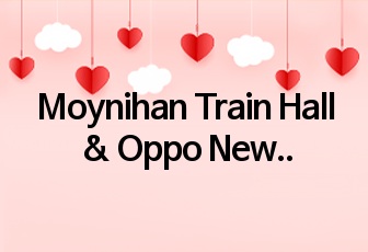 Moynihan Train Hall & Oppo New Office
