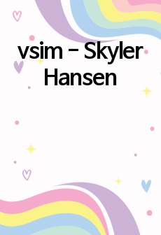 vsim - Skyler Hansen