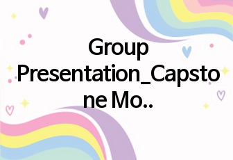 Group Presentation_Capstone Module_Alto_MBA_Chester2