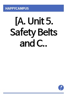 [A. Unit 5. Safety Belts and Child Safety Seats] 1. 5과의 <Keywords and Phrases>에서 다루어진 단어와 구문 중에서 총 10개를 고른다. 2. 각각..
