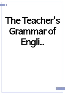 The Teacher's Grammar of English TG 요약정리본 / Chapter 7. NONREFERENTIAL IT AND THERE
