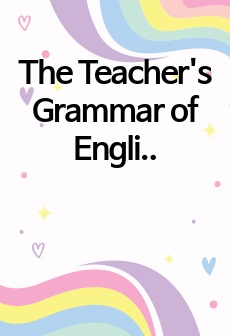 The Teacher's Grammar of English TG 요약정리본 / Chapter 12. Adjectives and Adverbs