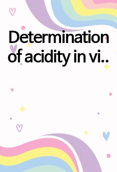 Determination of acidity in vinegar and Ka value of weak acid