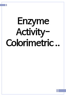 Enzyme Activity- Colorimetric of Catalase